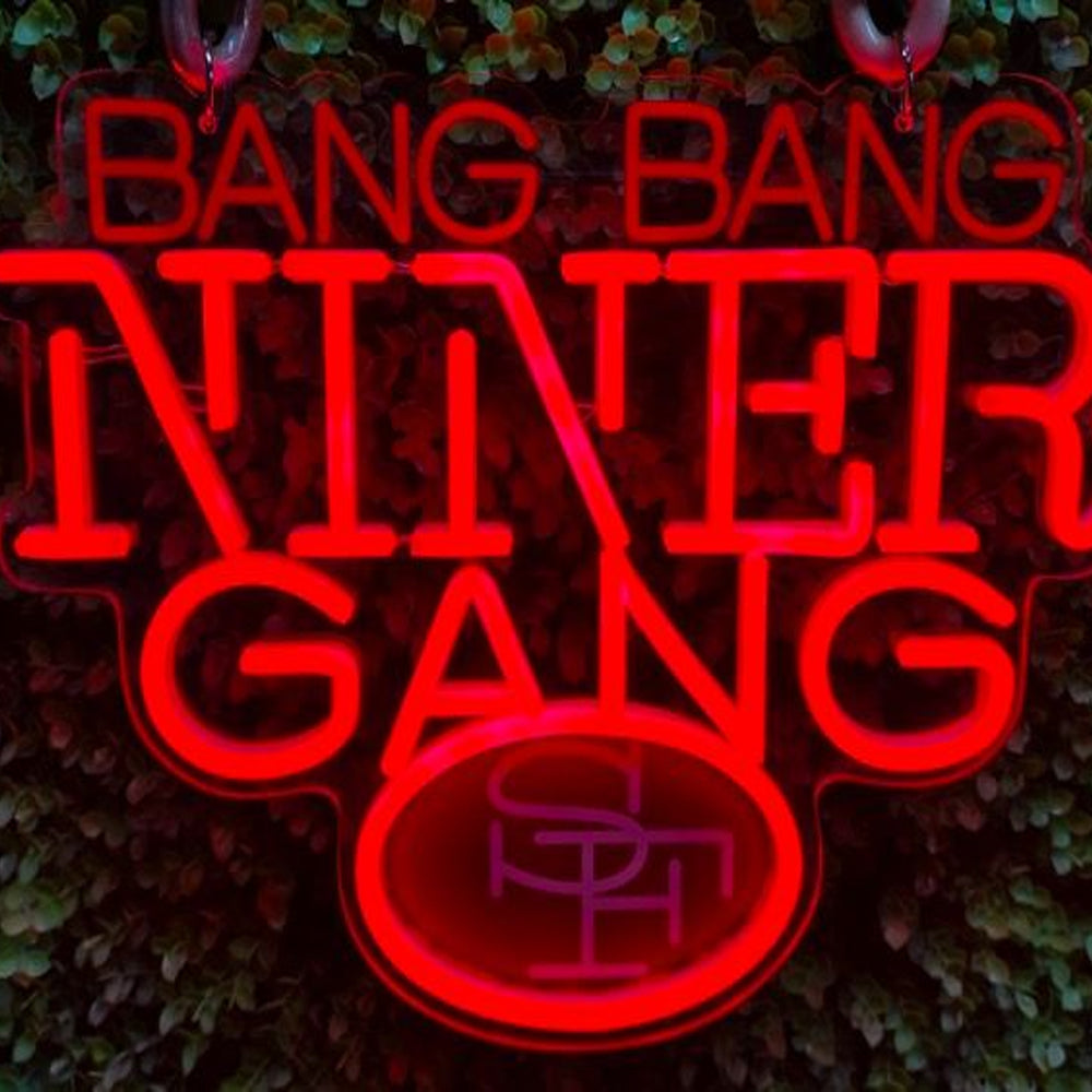 49ers for life San francisco Bang Bang Niners gang LEO NEON SIGN